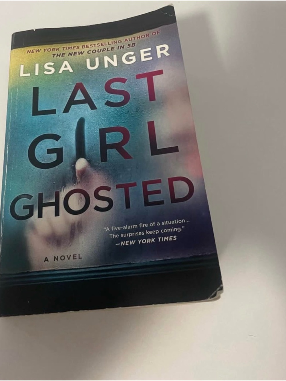 Last girl ghosted-Lisa Unger